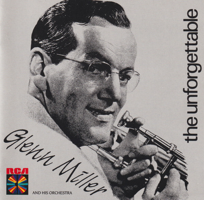 Glenn Miller And His Orchestra - The Unforgettable (CD) MINT