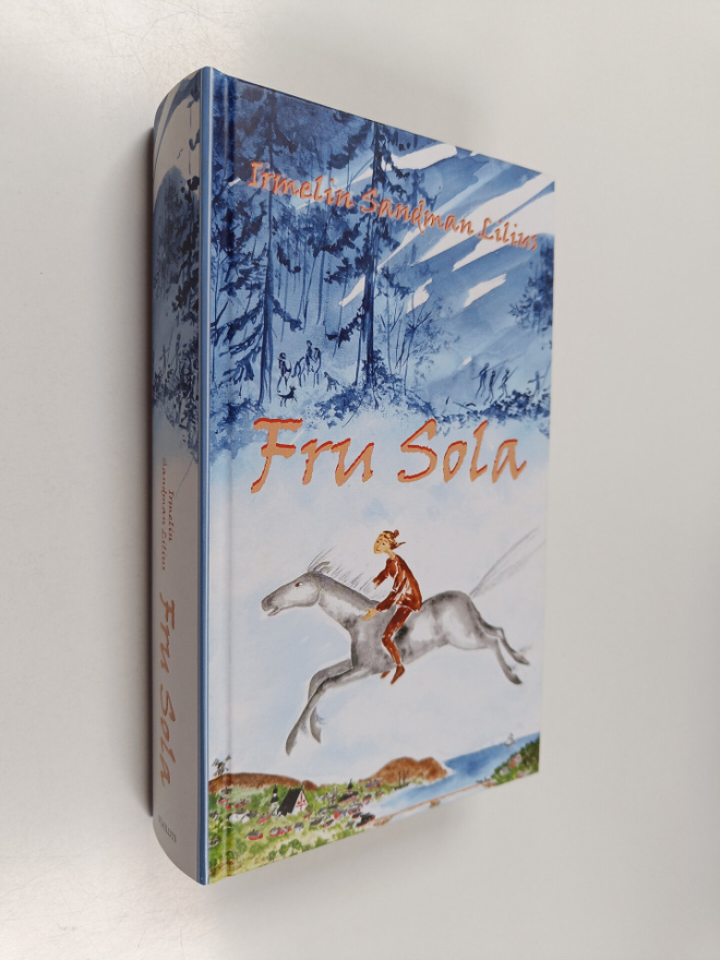 Irmelin Sandman Lilius : Fru Sola