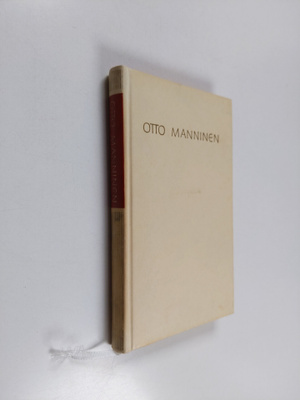 Otto Manninen : Valikoima runoja