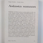 Seppo ym. (toim.) Kahila : Asiasta sanaan : suomalaisen a... - pikkukuva 2