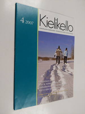 Kielikello 4/2007 : Kielenhuollon tiedotuslehti