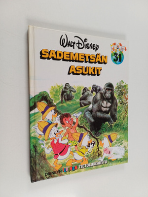 Walt Disney : Sademetsän asukit - Disneyn iloinen tietolu...