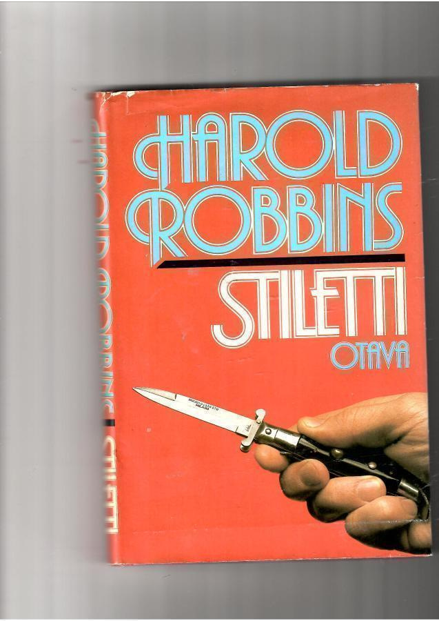 HAROLD ROBBINS: Stiletti