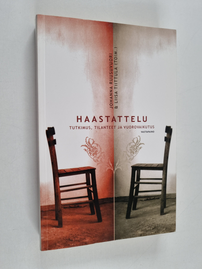Johanna ym. Ruusuvuori : Haastattelu : tutkimus, tilantee...