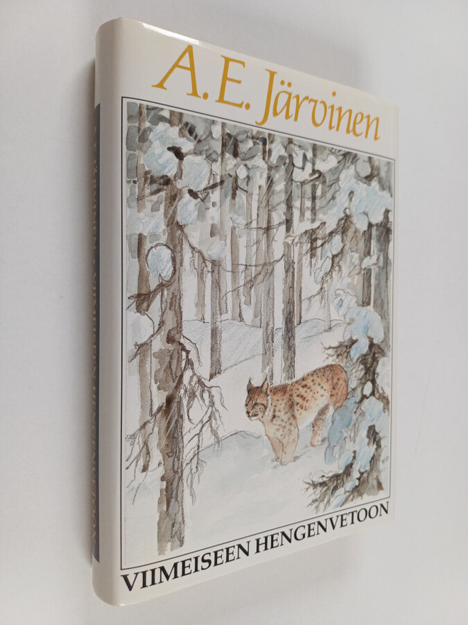 A. E. Järvinen : Viimeiseen hengenvetoon : kamppailuja su...