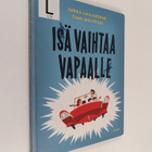 Jukka Laajarinne : Isä vaihtaa vapaalle - pikkukuva 1