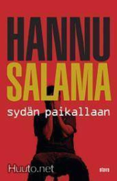 Hannu Salama – Sydän paikallaan (2010)