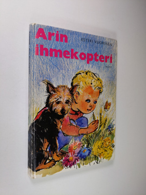 Esteri Vuorinen : Arin ihmekopteri
