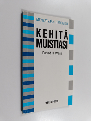 Donald H. Weiss : Kehitä muistiasi