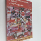 Catherine Forde ym. : Youth and Community Work in Ireland... - pikkukuva 1
