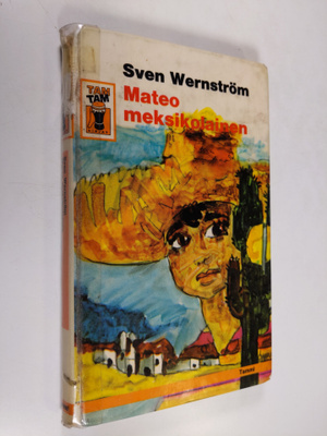Sven Wernström : Mateo, meksikolainen