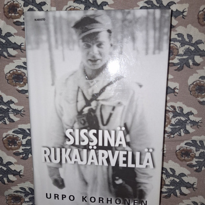 Urpo Korhonen : Sissinä Rukajärvellä 2p