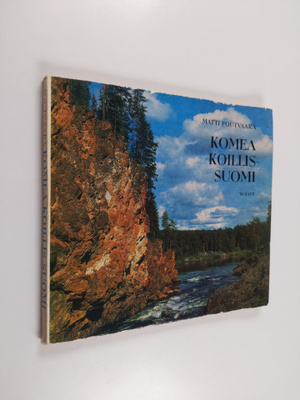 Matti Poutvaara : Komea Koillis-Suomi