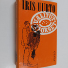 Iris Uurto : Valitut teokset - pikkukuva 1