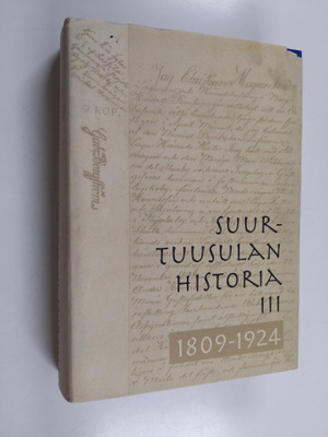 Antti ym. Rosenberg : Suur-Tuusulan historia 3, 1809-1924