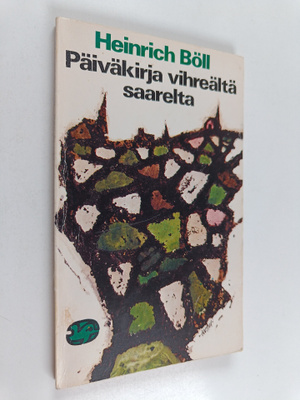 Heinrich Böll : Päiväkirja vihreältä saarelta