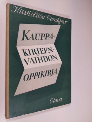 Kirsti-Liisa Cronhjort : Kauppakirjeenvaihdon oppikirja