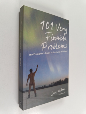Joel Willans : 101 Very Finnish Problems the Foreigner's ...
