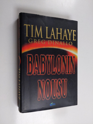 Tim Lahaye : Babylonin nousu