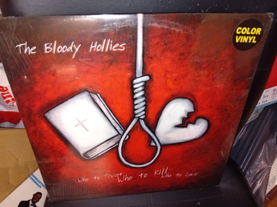 LP The Bloody Hollies Who to trust Who to kill Who to l