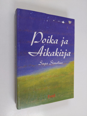 Saga Simelius : Poika ja aikakirja