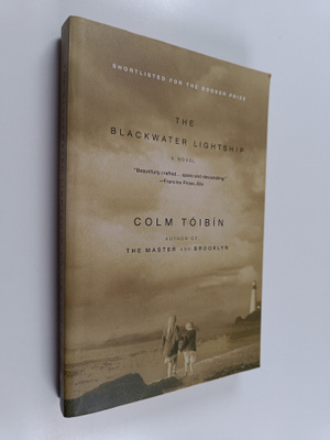 Colm Toibin : The Blackwater Lightship - A Novel