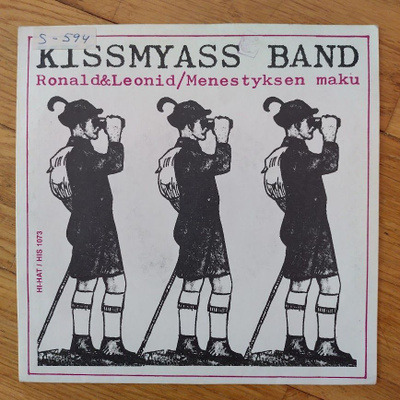 Kiss My Ass-Ronald&Leonid/Menestyksen Maku