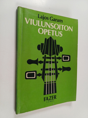 Lajos Garam : Viulunsoiton opetus