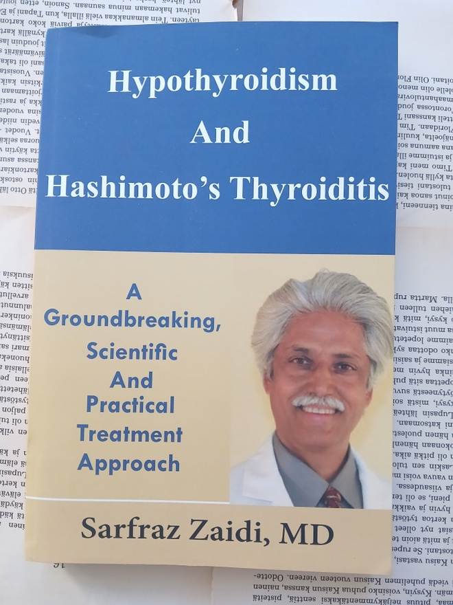 Sarfraz Zaidi - Hypothyroidism and Hashimoto's Thyroiditis