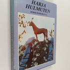 Heikki Pehkoranta : Harja hulmuten : Etelä-Pohjanmaan hev... - pikkukuva 1