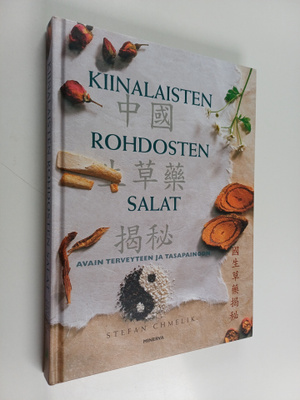 Stefan Chmelik : Kiinalaisten rohdosten salat : avain ter...