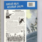 JATKOSODAN KORKEAJÄNNITYS. Iskevä kiila, kestävä salpa - pikkukuva 2