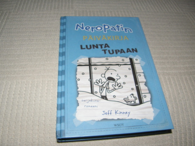 Jeff Kinney Neropatin päiväkirja 6 Lunta tupaan