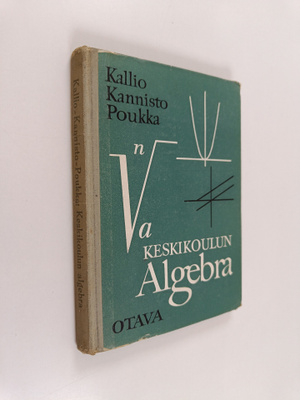Niilo Kallio : Keskikoulun algebra