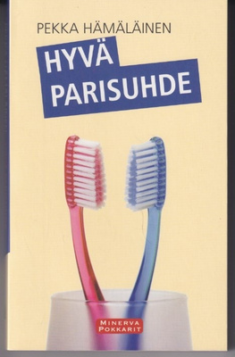 Pekka Hämäläinen: Hyvä parisuhde