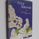 Daniel Fallström : Vita syrener : dikter 1903-1905 - pikkukuva 1