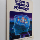 Uuden lukion psykologia; toiminnan motiivit ja hermostoll... - pikkukuva 1