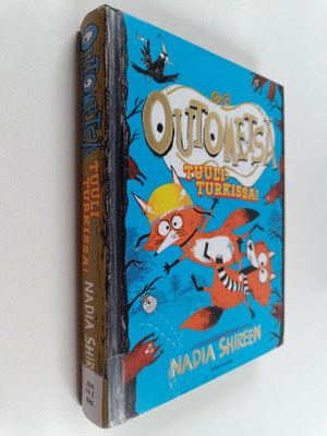 Nadia Shireen : Outometsä 2 - Tuuli turkissa!