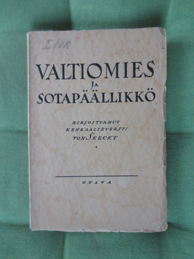 Valtiomies ja Sotapäällikkö kirja v.1930