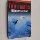 Niilo Lauttamus : Hiljaiset sotilaat - pikkukuva 1
