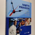 Anneli ym. (toim.) Kervinen : Vartti päivässä pitää lääkä... - pikkukuva 1