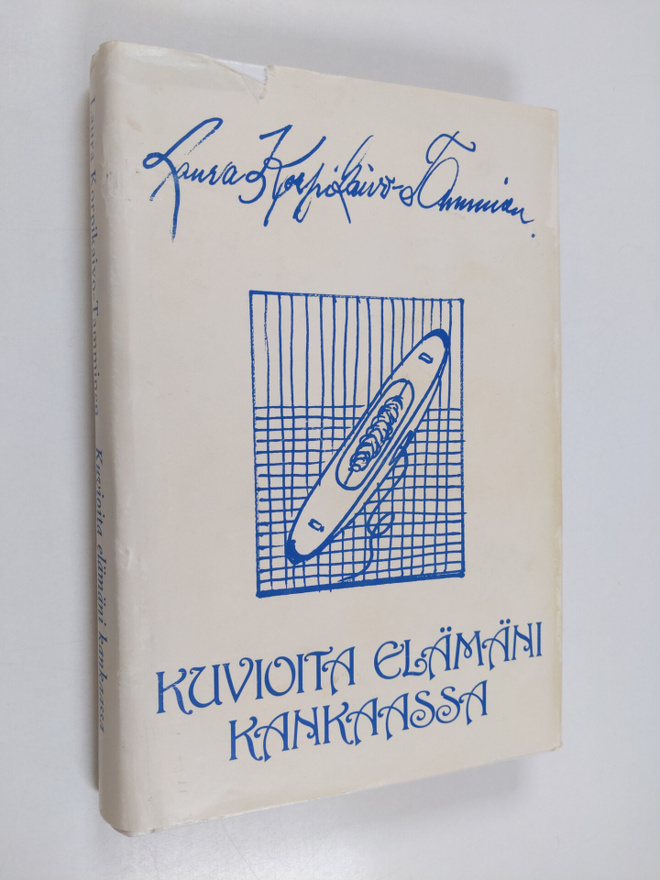 Laura Korpikaivo-Tamminen : Kuvioita elämäni kankaassa (s...