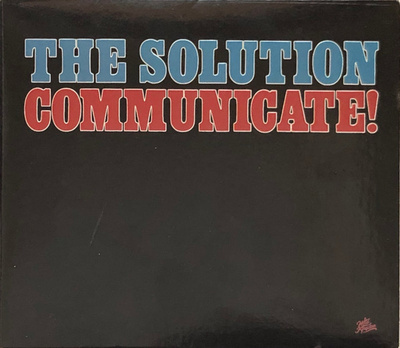 The Solution - Communicate! CD