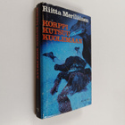 Riitta Meriläinen : Korppi kutsuu kuolemaan : jännitysrom... - pikkukuva 1