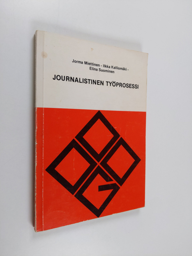 Jorma Miettinen : Journalistinen työprosessi