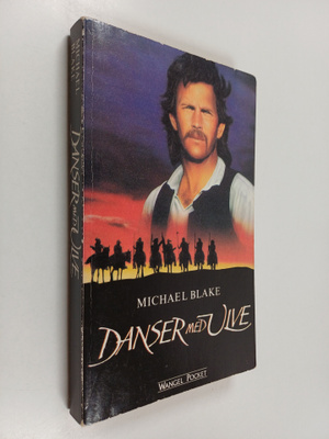 Michael Blake : Danser med Ulve