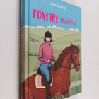 Linda Crammond : Foxfire vaarassa - pikkukuva 1