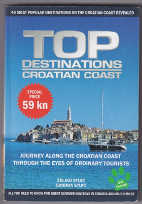 Zeljko Stuic: Top destinations Croatian coast