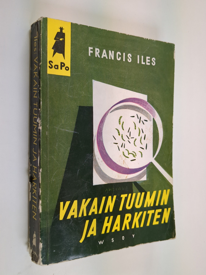Francis Iles : Vakain tuumin ja harkiten