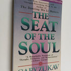 Gary Zukav : The Seat of the Soul - pikkukuva 1